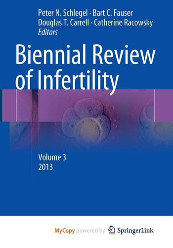 Biennial Review of Infertility Volume 3