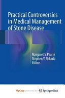 Practical Controversies in Medical Management of Stone Disease