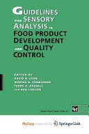 Guidelines for Sensory Analysis in Food Product Development and Quality Control