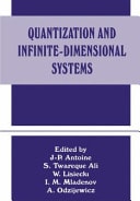 Quantization and Infinite-Dimensional Systems