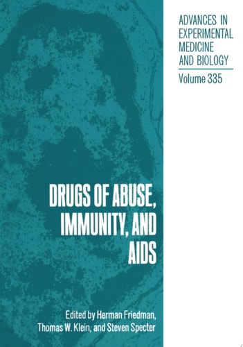 Drugs of Abuse, Immunity, and AIDS