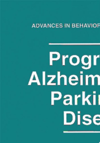 Progress in Alzheimer’s and Parkinson’s Diseases
