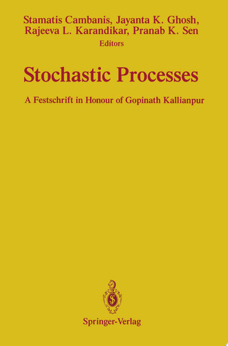 Stochastic Processes A Festschrift in Honour of Gopinath Kallianpur