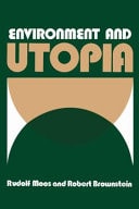 Environment and Utopia A Synthesis