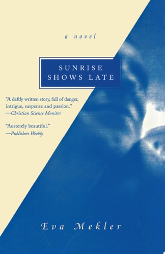 Sunrise Shows Late