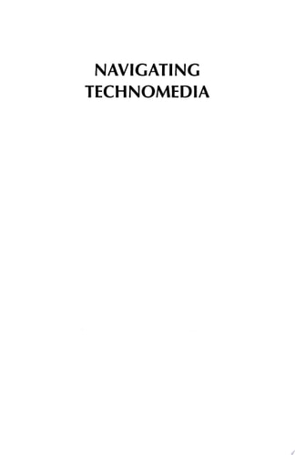 Navigating Technomedia