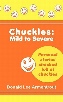 Chuckles Mild to Severe