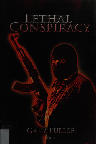 Lethal Conspiracy