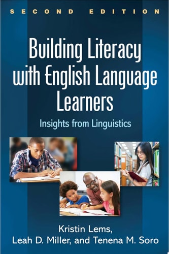 Building Literacy with English Language Learners, Second Edition Insights from Linguistics