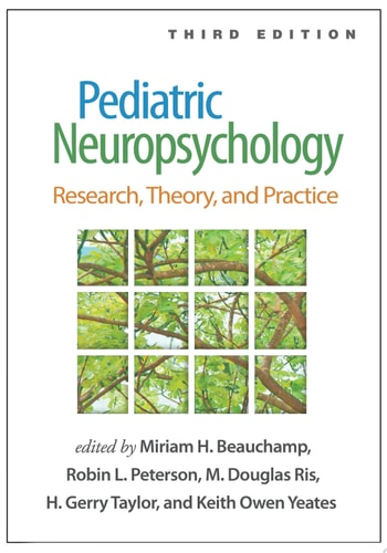 Pediatric Neuropsychology Research, Theory, and Practice