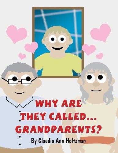 Why Are They Called... Grandparents!