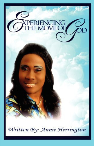 Experiencing the Move of God