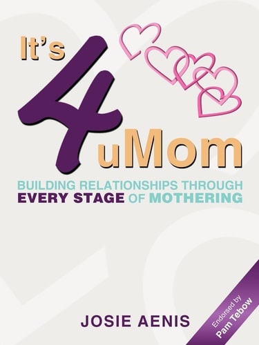 It's 4 Umom Building Relationships Through Every Stage of Mothering