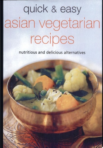 Quick & Easy Asian Vegetarian Recipes
