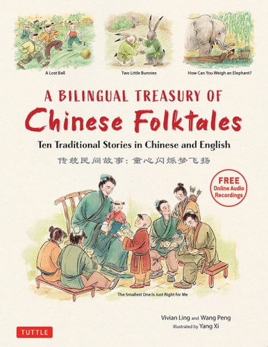 Bilingual Treasury of Chinese Folktales