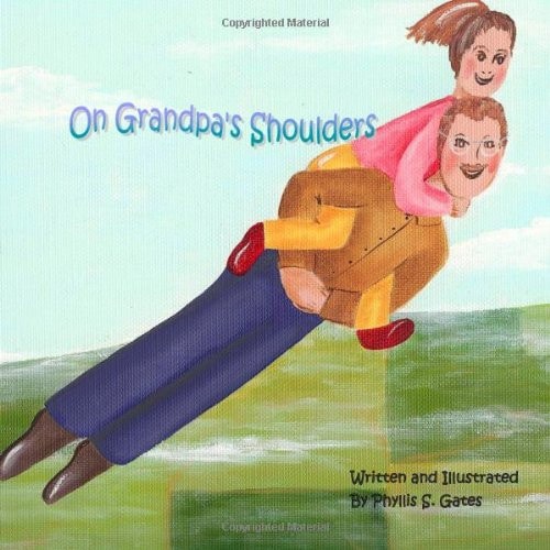 On Grandpa's Shoulders