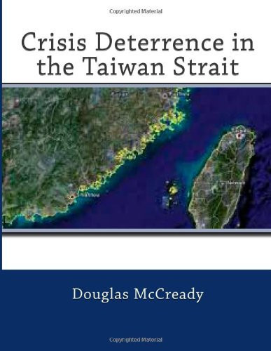Crisis Deterrence in the Taiwan Strait