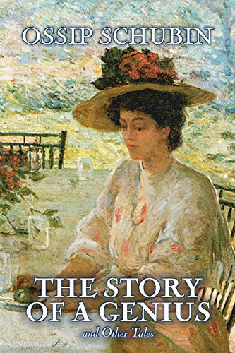The Story of a Genius and Other Tales