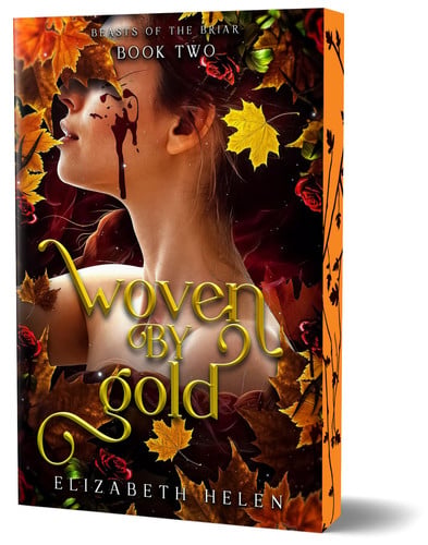 Woven by Gold (Deluxe Edition): A Why Choose Beauty and the Beast Retelling (Beasts of the Briar, 2)