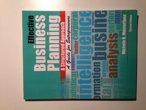 Effective Business Planning A Structured Approach: a Guide for Entrepreneurs