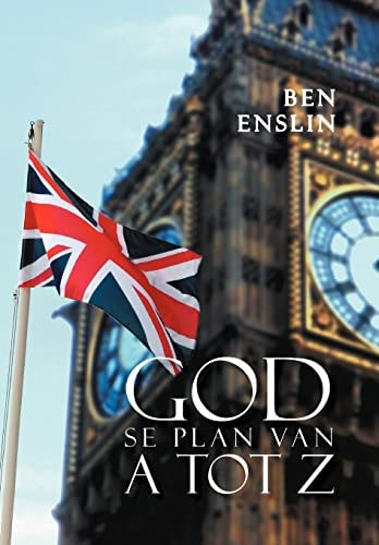 God Se Plan Van a Tot Z.