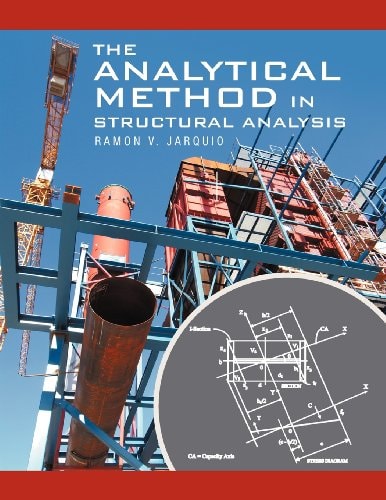 The Analytical Method in Structural Analysis
