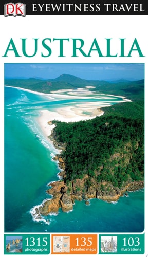 DK Eyewitness Travel Guide: Australia