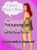 Gina's Secret: I Know what I Want