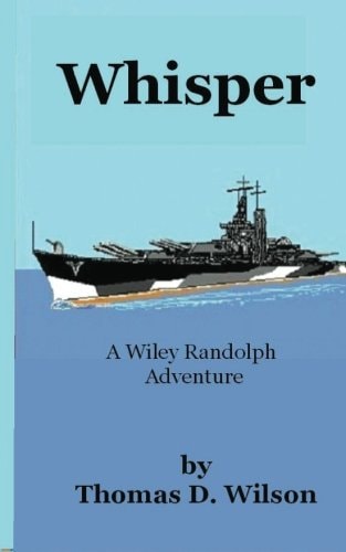 Whisper A Wiley Randolph Novel