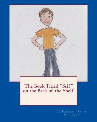 The Book Titled Self on the Back of the Shelf