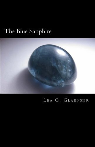The Blue Sapphire First Novel from Middle School Student