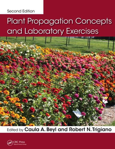 Plant Propagation Concepts and Laboratory Exercises