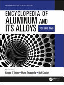 Encyclopedia of Aluminum and Its Alloys Metallography, microstructure, tube bending, X-ray diffraction. Vol. 2