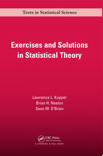 Exercises and solutions in statistical theory