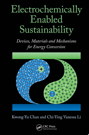 Electrochemically enabled sustainability: devices, materials, and mechanisms for energy conversion
