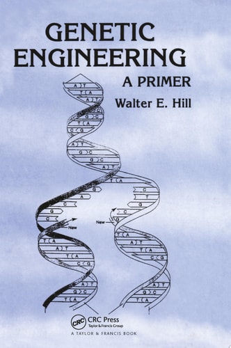 Genetic Engineering A Primer