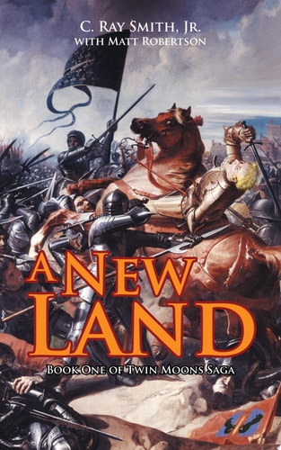 A New Land Book One of Twin Moons Saga