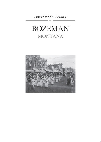Legendary Locals of Bozeman