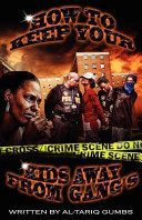 How to Keep Your Kids Away from Gangs