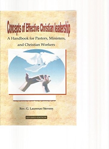 Concepts of Effective Christian Leadership