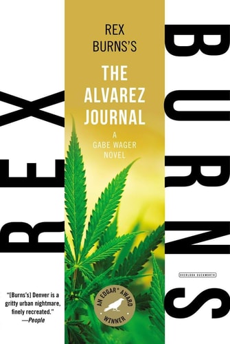The Alvarez Journal A Gabe Wager Novel
