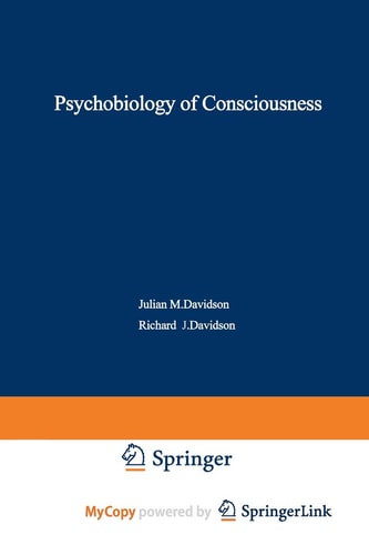The Psychobiology of Consciousness