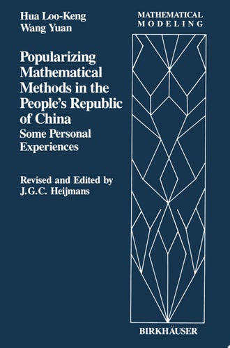 Popularizing Mathematical Methods in the People’s Republic of China Some Personal Experiences