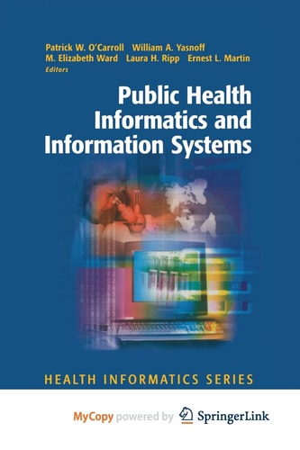 Public Health Informatics and Information Systems