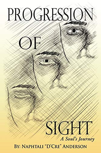 Progression Of Sight A Soul's Journey