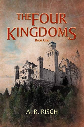 The Four Kingdoms Book One