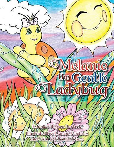 Melanie the Gentle Ladybug