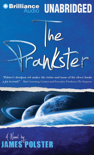 The Prankster: A Novella