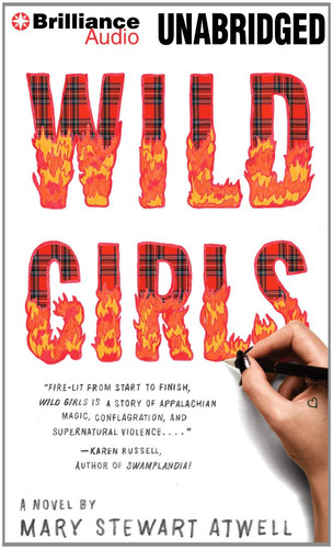 Wild Girls: A Novel