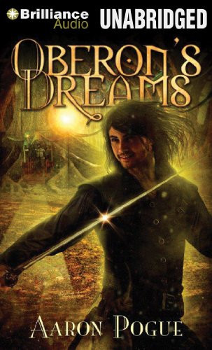 Oberon's Dreams (The Godlanders War, 1)